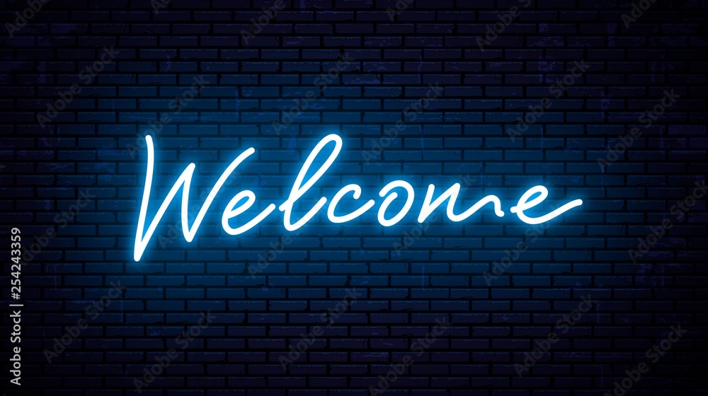 Neon inscription welcome for signboard. Vector Illustration