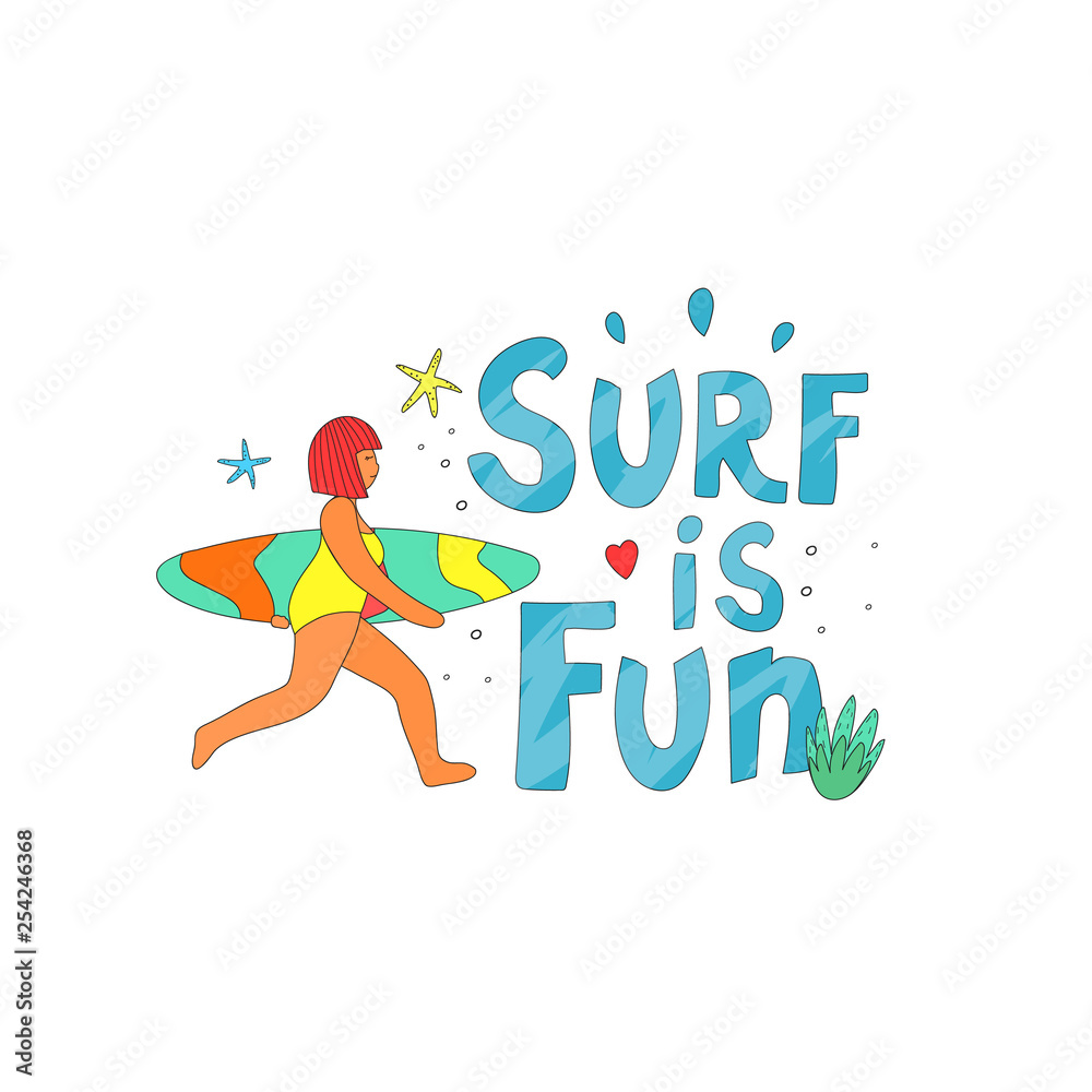 Cute hand drawn background with running girl and lettering. Body positive and summer time concept. Background with lettering - Surf in fun. Vector illustration in hand drawn style.