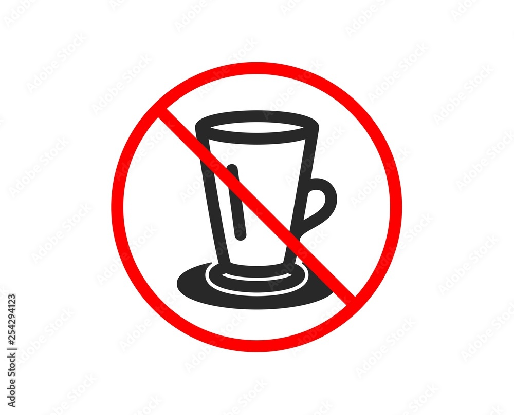 No or Stop. Cup of Tea icon. Fresh beverage sign. Latte or Coffee symbol. Prohibited ban stop symbol. No teacup icon. Vector No or Stop. Cup of Tea icon. Fresh beverage sign. Latte or Coffee symbol. Prohibited ban stop symbol. No teacup icon. Vector