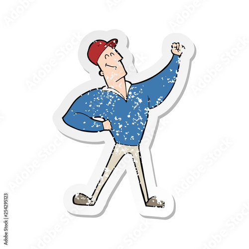 retro distressed sticker of a cartoon man striking heroic pose