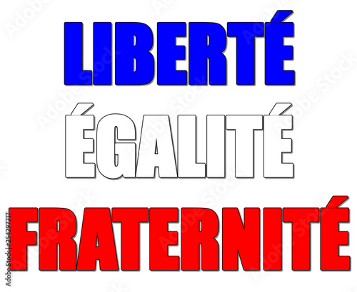 Liberté, égalité, fraternité photo