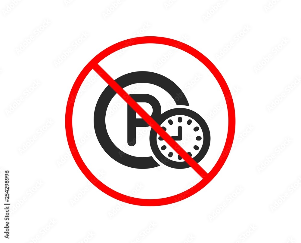 No or Stop. Parking time icon. Car park clock sign. Transport place symbol. Prohibited ban stop symbol. No parking time icon. Vector No or Stop. Parking time icon. Car park clock sign. Transport place symbol. Prohibited ban stop symbol. No parking time icon. Vector