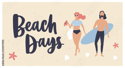 Summer postcard template with woman dressed in beachwear, surfer carrying surfboard and Beach Days text written with cursive calligraphic font