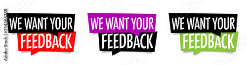 We want your feedback