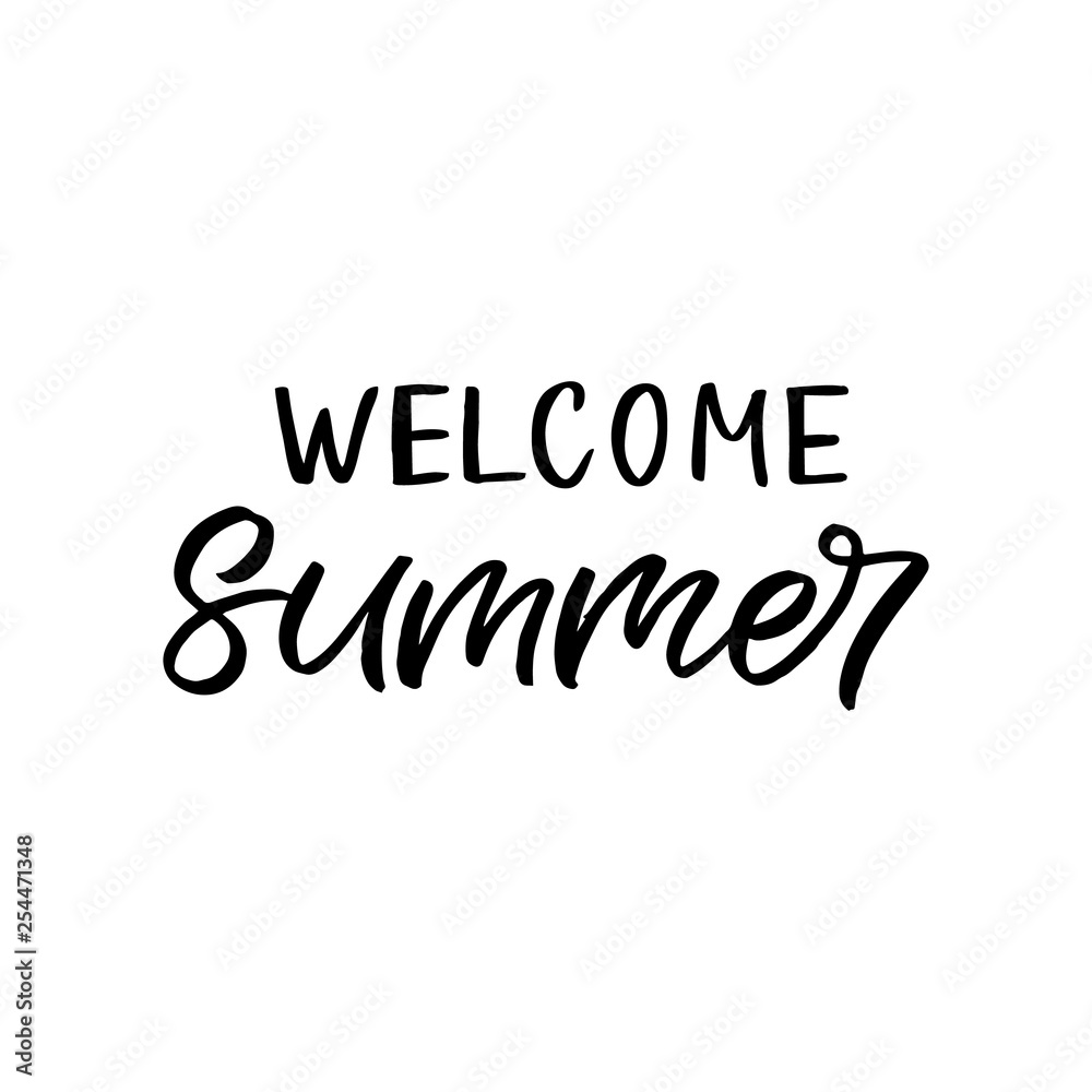 Hand drawn lettering card with heart. The inscription: Welcome summer. Perfect design for greeting cards, posters, T-shirts, banners, print invitations.