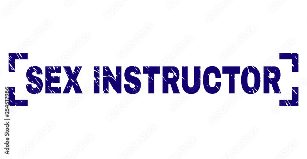 SEX INSTRUCTOR text seal imprint with grunge texture. Text title is placed inside corners. Blue vector rubber print of SEX INSTRUCTOR with unclean texture. SEX INSTRUCTOR text seal imprint with grunge texture. Text title is placed inside corners. Blue vector rubber print of SEX INSTRUCTOR with unclean texture.