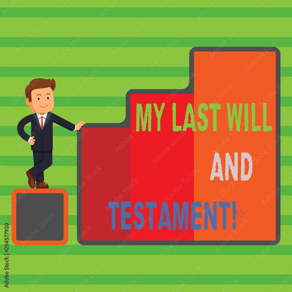 Word writing text My Last Will And Testament. Business photo showcasing List of things to be made after his orher death Word writing text My Last Will And Testament. Business photo showcasing List of things to be made after his orher death