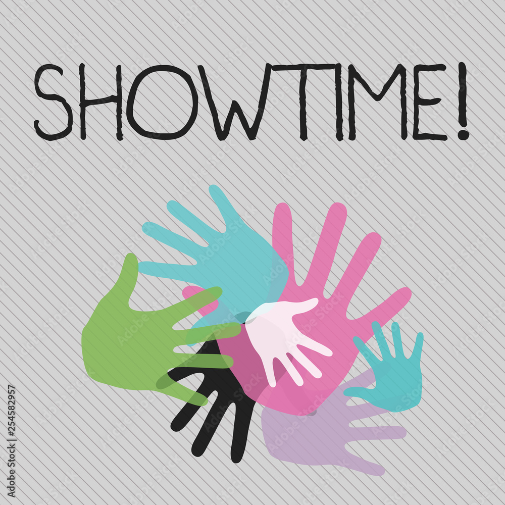 Conceptual hand writing showing Showtime. Concept meaning Time a Play Film Concert Perforanalysisce Event is scheduled to start Conceptual hand writing showing Showtime. Concept meaning Time a Play Film Concert Perforanalysisce Event is scheduled to start