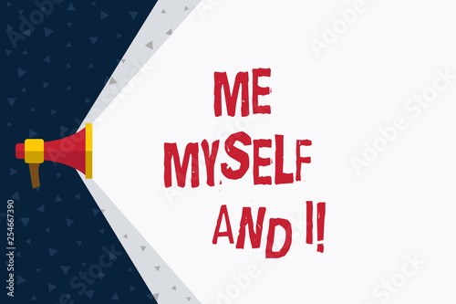 Photos Word writing text Me Myself And I