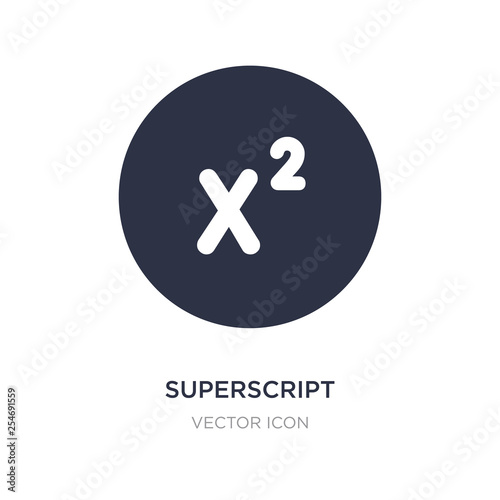 superscript icon on white background. Simple element illustration from UI concept.