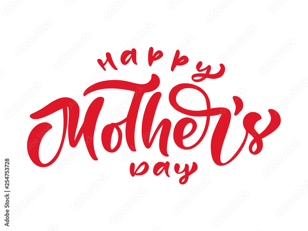 Happy Mother's day text. Hand written ink calligraphy lettering. Greeting isolated Vector illustration template, hand drawn festivity typography poster, invitation icon