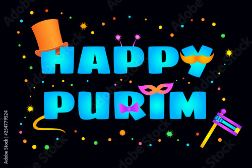 Vector colorful cartoon illustration. Greeting text "Happy Purim" in English. Disguised letters, top hat, mask, bow tie, tail, mustache, ratchet, confetti. Black background. Horizontal format.