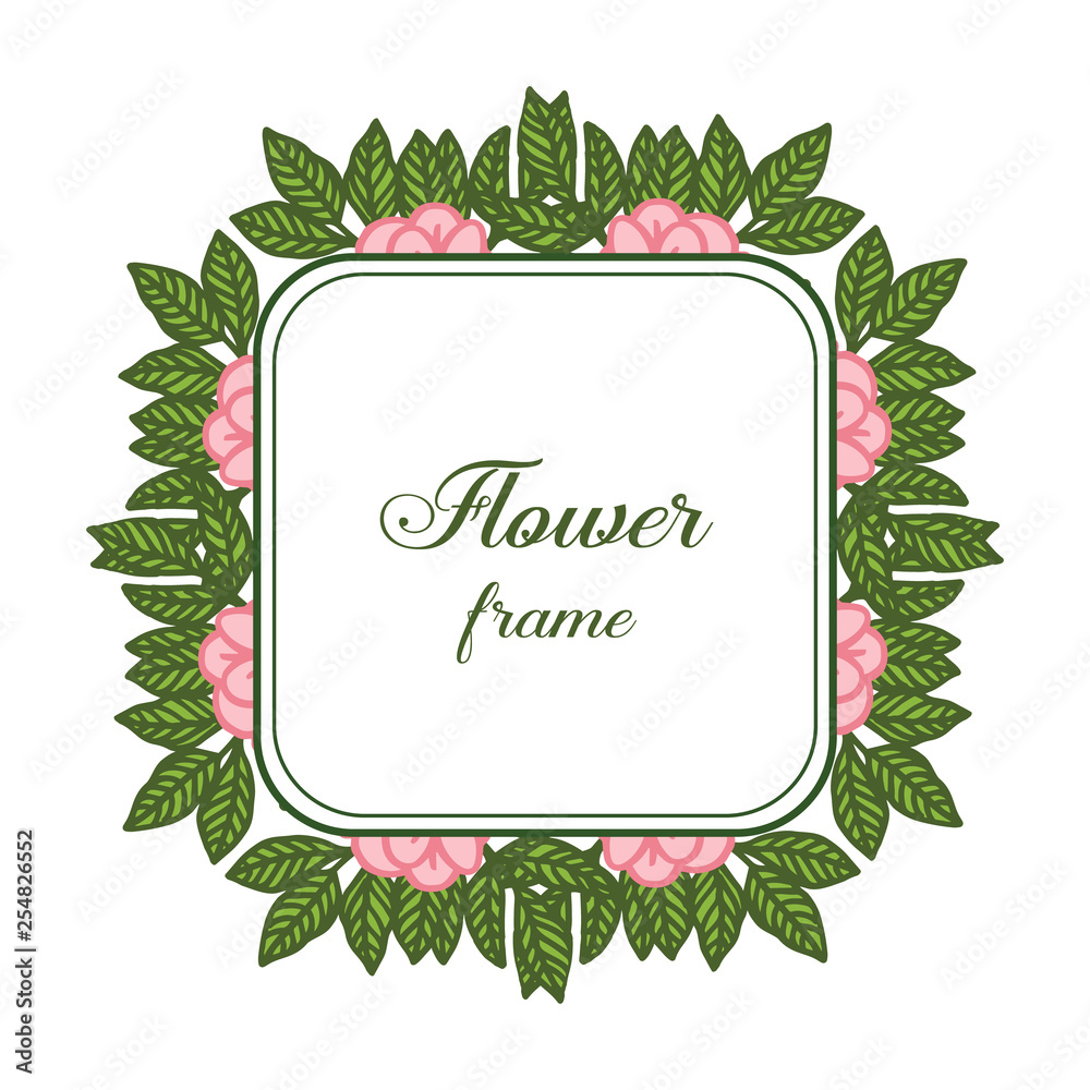 Vector illustration lettering of flower frame with green leaves