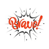 Hand lettering phrase Bravo on explosion. Isolated word. Vector illustration.