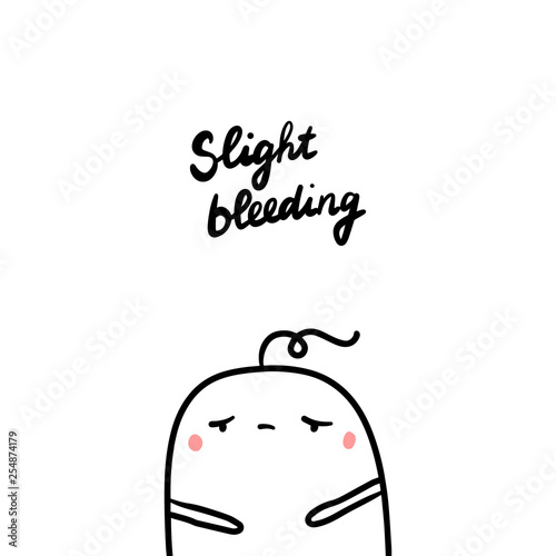 Slight bleeding early symptom of pregnancy hand drawn illustration with cute marshmallow