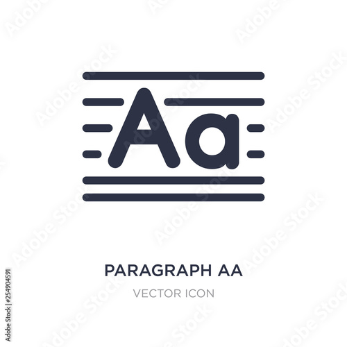 paragraph aa icon on white background. Simple element illustration from Other concept.
