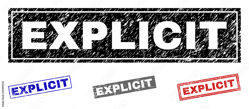 Grunge EXPLICIT rectangle stamp seals isolated on a white background. Rectangular seals with grunge texture in red, blue, black and grey colors. Grunge EXPLICIT rectangle stamp seals isolated on a white background. Rectangular seals with grunge texture in red, blue, black and grey colors.