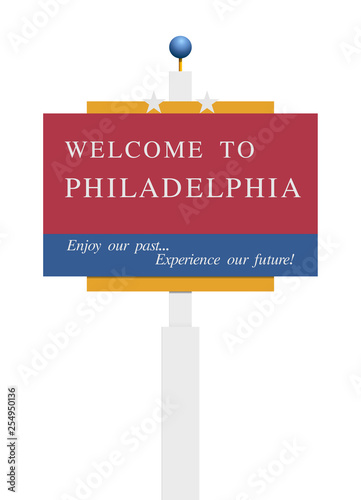 Welcome to Philadelphia road sign