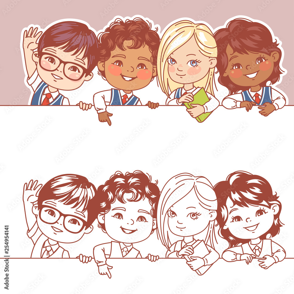 Children of various nations hold blank banner. Students wear school uniform. Smart intellectual  boys and girls study together. Multinational class. Color and outline vector illustration.