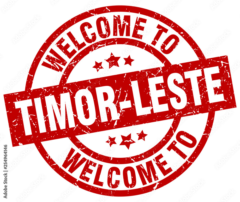 welcome to Timor-Leste red stamp welcome to Timor-Leste red stamp