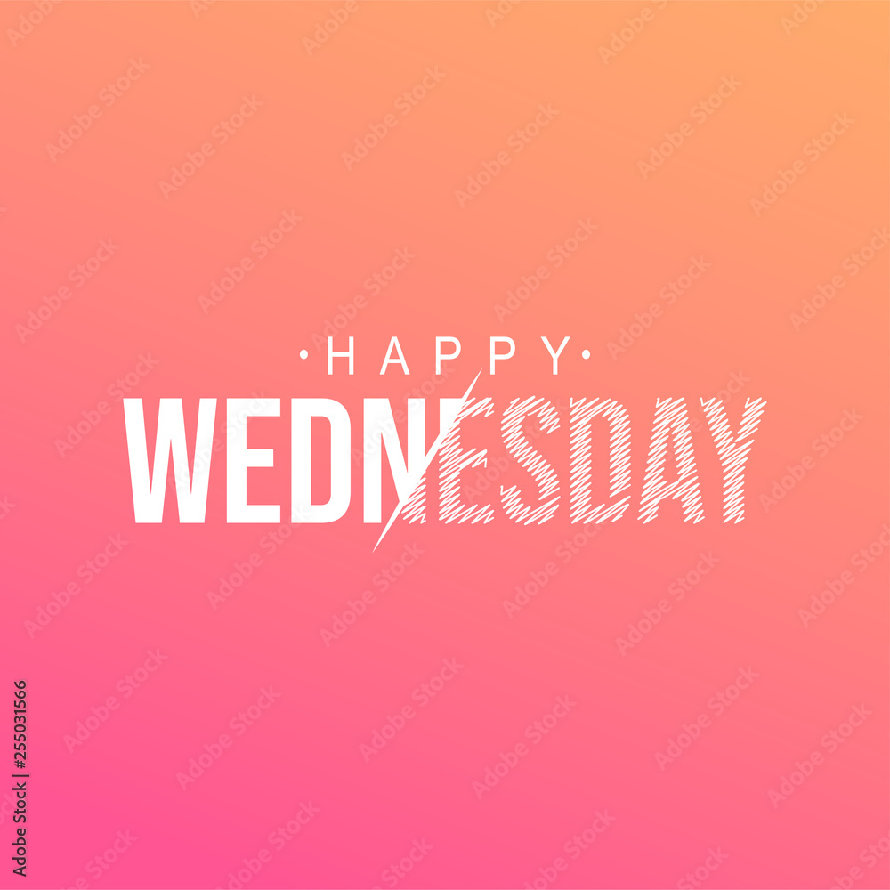 happy Wednesday. Life quote with modern background vector