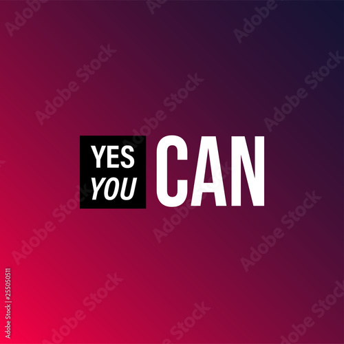yes you can. Life quote with modern background vector