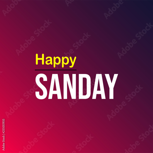 happy sunday. Life quote with modern background vector