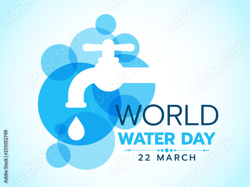 World water day banner with Water tap sign on Abstract blue circle bubble background vector design