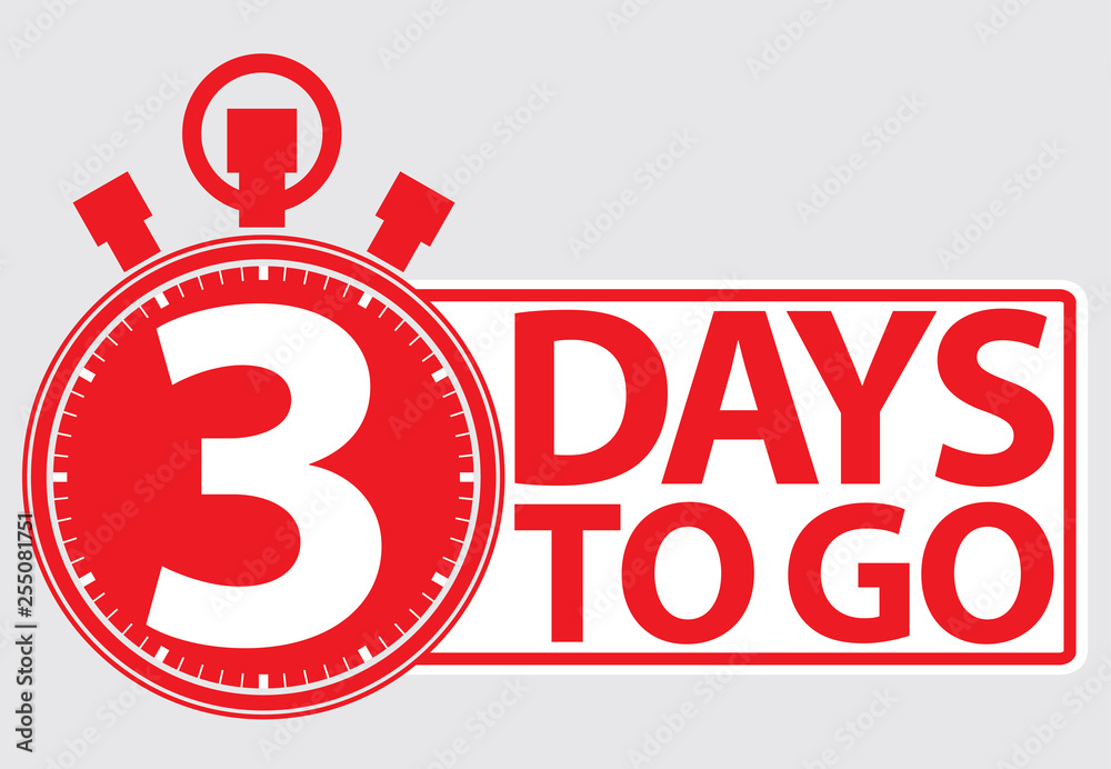 3 days to go red label, vector illustration 3 days to go red label, vector illustration