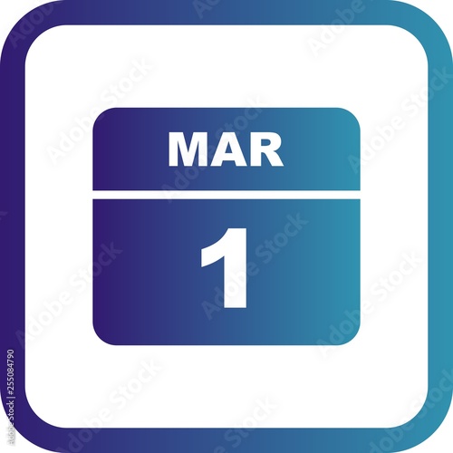 March 1st Date on a Single Day Calendar