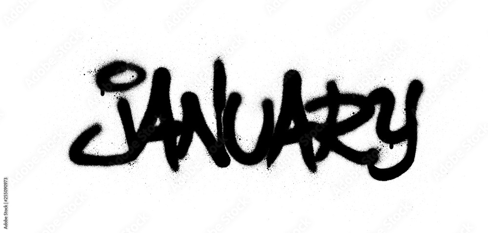 graffiti january word sprayed in black over white graffiti january word sprayed in black over white