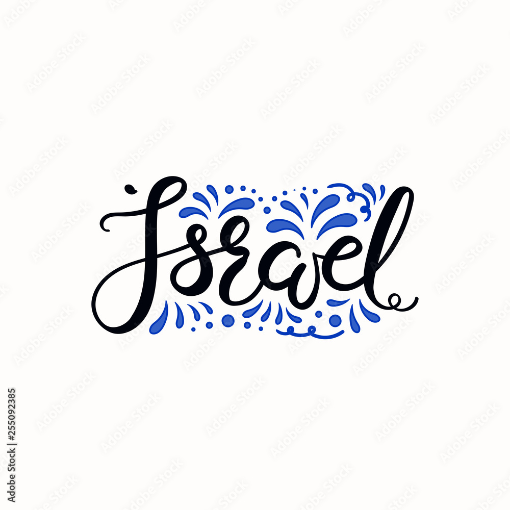 Hand written calligraphic lettering quote Israel with decorative elements in flag colors. Isolated objects on white background. Vector illustration. Design concept for poster, banner, greeting card.