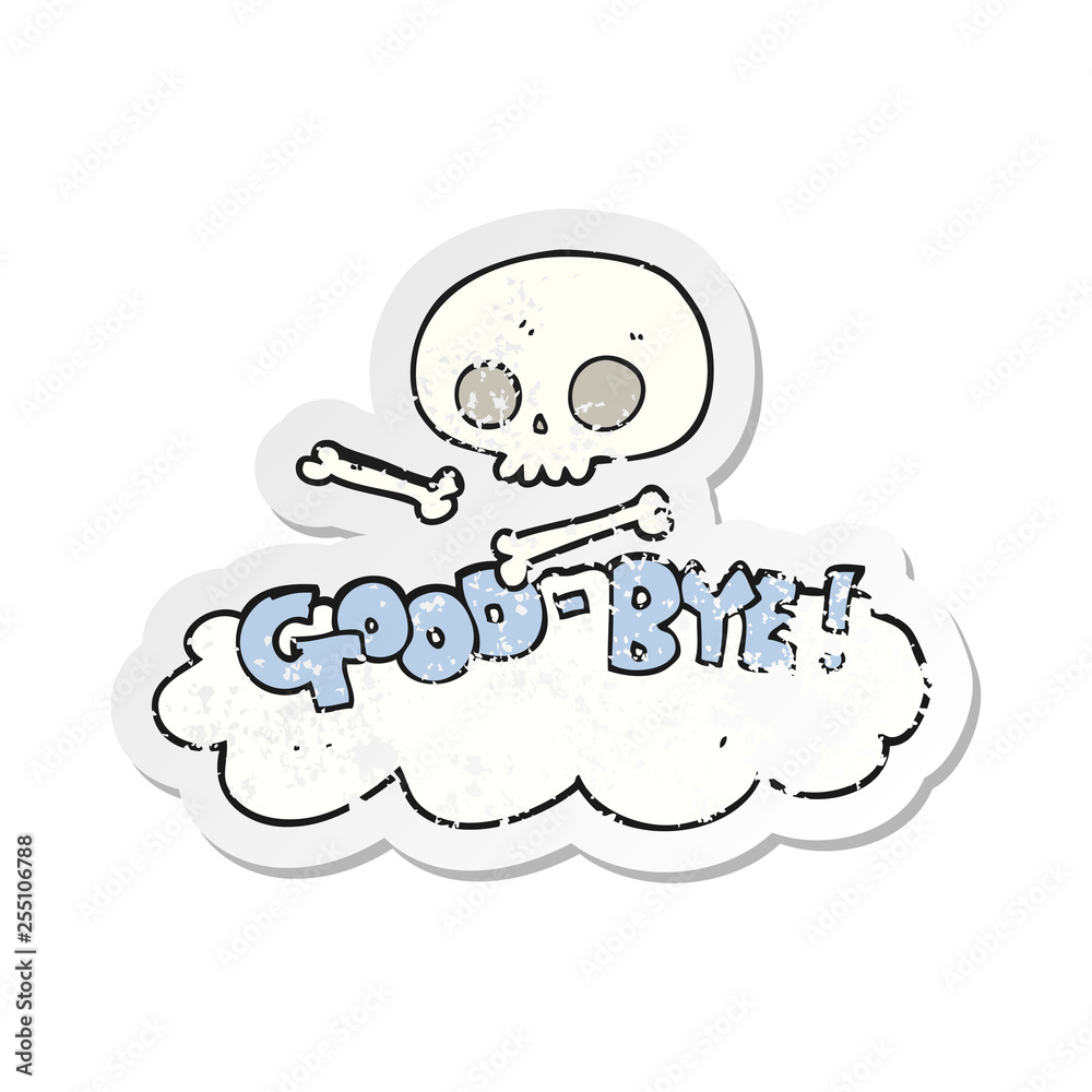 retro distressed sticker of a cartoon good-bye symbol retro distressed sticker of a cartoon good-bye symbol