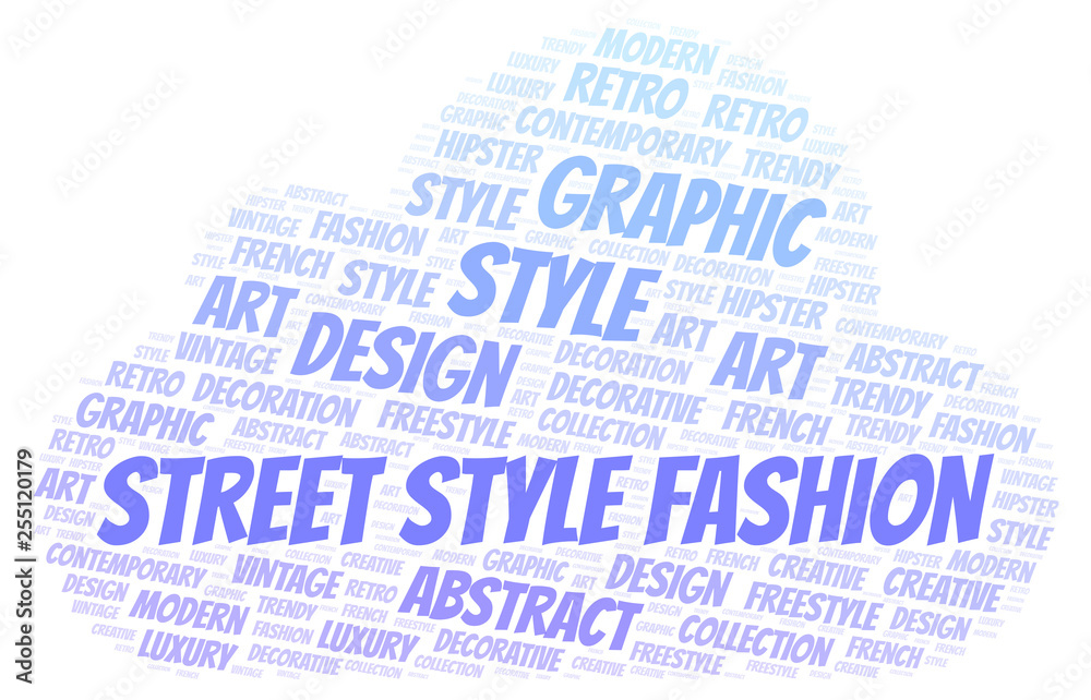 Street Style Fashion word cloud.