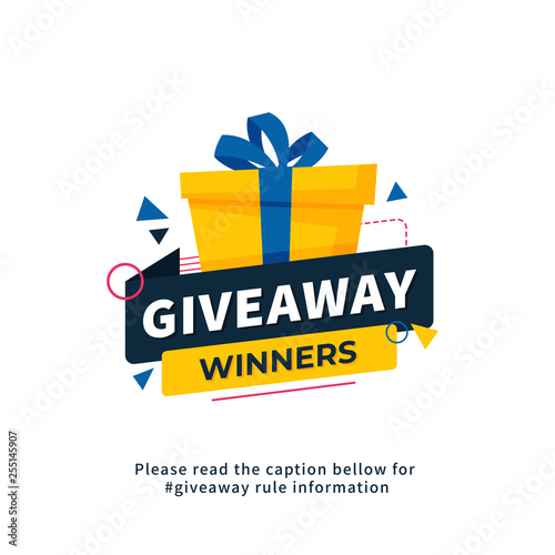 Giveaway winners poster template design for social media post or website banner. Gift box vector illustration with modern typography text style.
