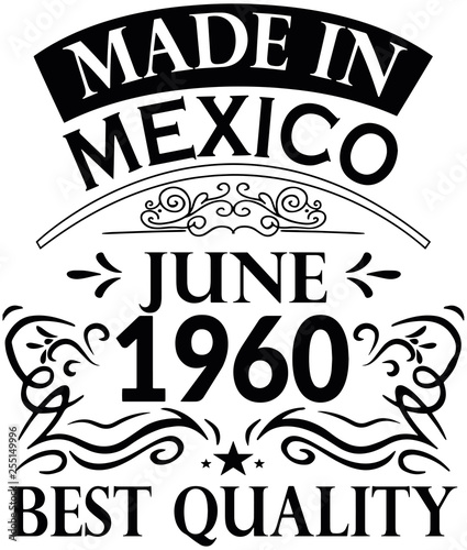 Made in Mexico 1960 Juni