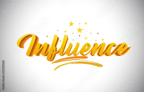 Influence Golden Yellow Word Text with Handwritten Gold Vibrant Colors Vector Illustration.