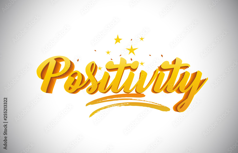 Fototapeta premium Positivity Golden Yellow Word Text with Handwritten Gold Vibrant Colors Vector Illustration.