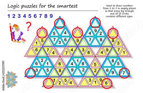 Logic puzzle Sudoku game for smartest. Need to draw numbers from 1 to 9 in empty places so that every big triangle and all of circles contains different signs. Printable page for brainteaser book.