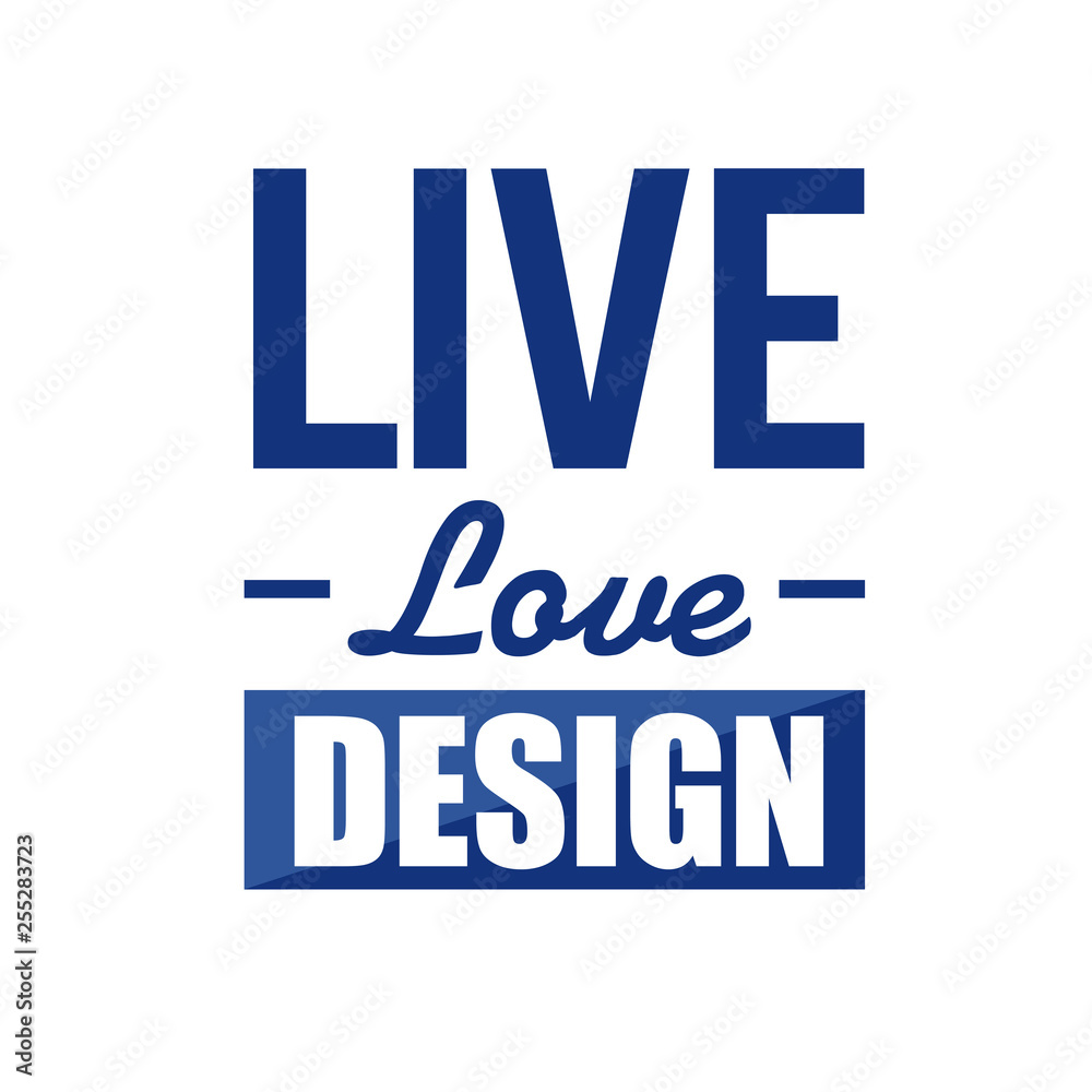 Fototapeta premium live love design sign concept illustration