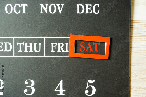 Show Saturday of blackboard type calendar.  黒板タイプのカレンダーの土曜日 photo