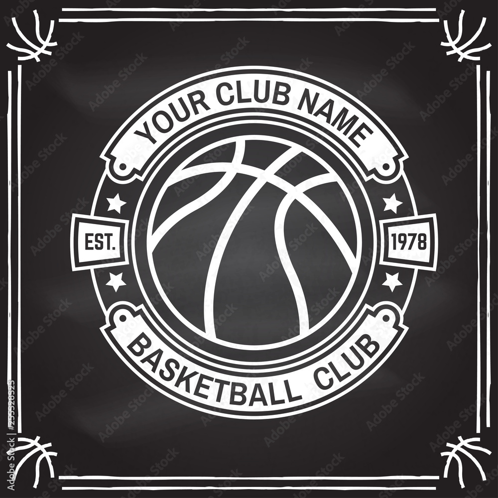 Basketball club badge. Vector. Concept for shirt, print, stamp. Vintage typography design with basketball ball silhouette. - obrazy, fototapety, plakaty 