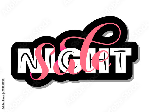 Night sale brush lettering. Overlapping Text Layout. Vector illustration for banner