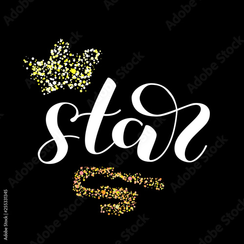Star brush lettering. Vector illustration for clothes