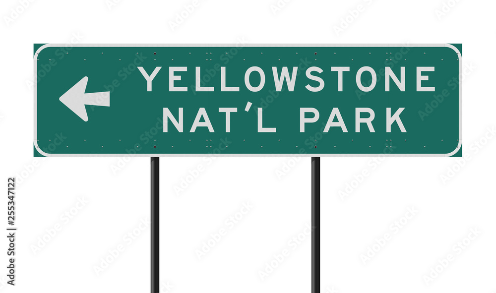 Yellowstone National Park direction road sign