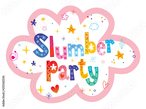 Slumber party - unique lettering design