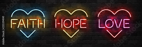 Vector set of realistic isolated neon sign of Faith, Hope and Love logo with heart shape for template decoration on the wall background. photo