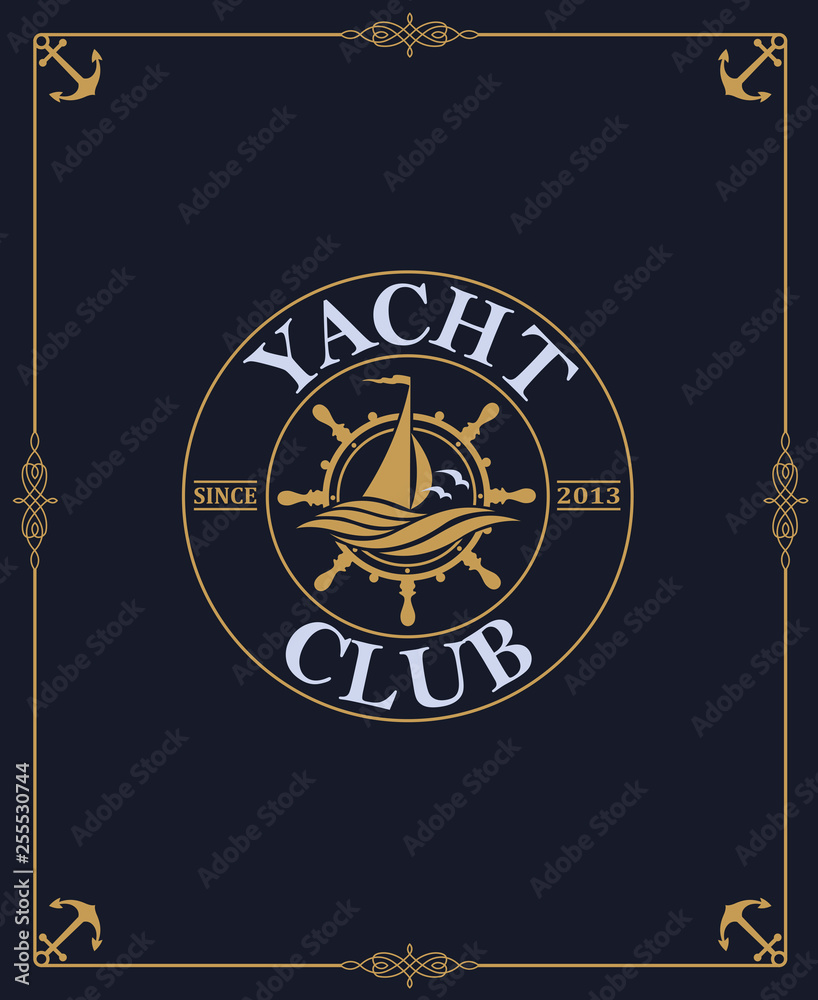 Naklejka premium yacht club label isolated on dark background in decorative frame