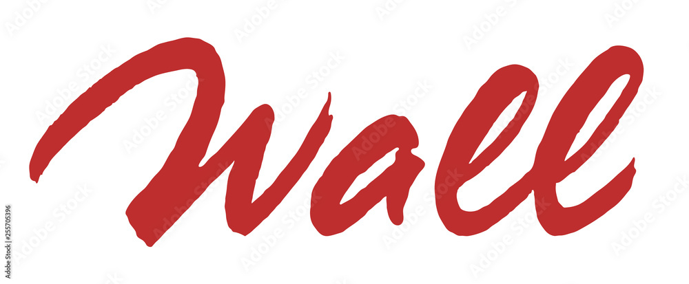 Wall vector lettering. Handwritten text label. Freehand typography design Wall vector lettering. Handwritten text label. Freehand typography design