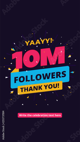 10m followers, one million followers social media post background template. Creative celebration typography design with confetti ornament for online website banner, poster, card.